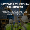 Nationell tillsyn av fallrisker inom byggbranschen – 1 400 kontroller planeras