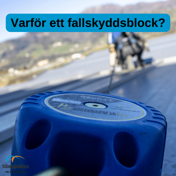 Använder du fallskyddsblock?
