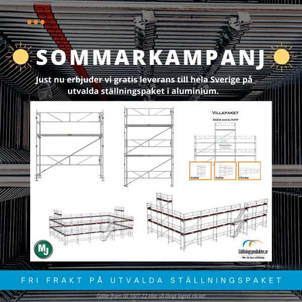 SOMMARKAMPANJ - Fri frakt på kompletta ställningar!